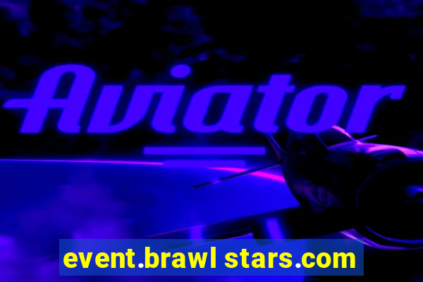 event.brawl stars.com